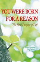 You Were Born for A Reason